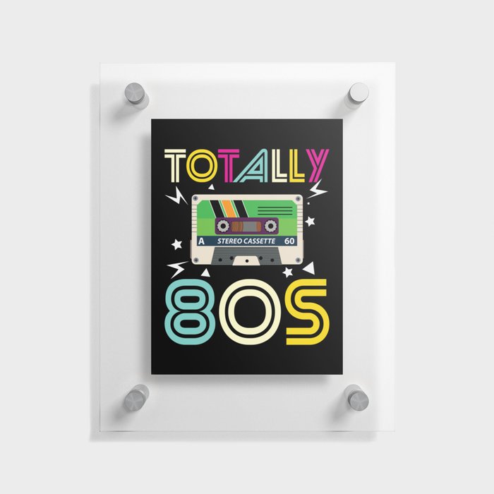 Totally 80s Retro Music Cassette Tape Floating Acrylic Print