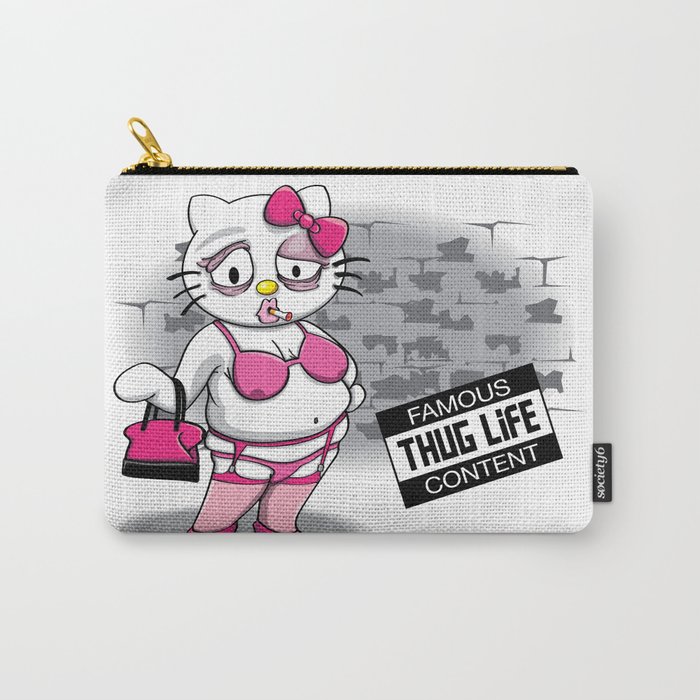 Kitty Thug Life Carry-All Pouch