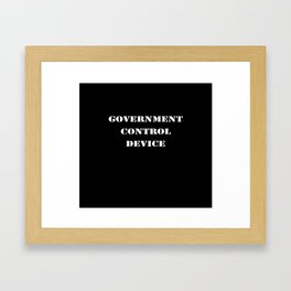 government control device Framed Art Print