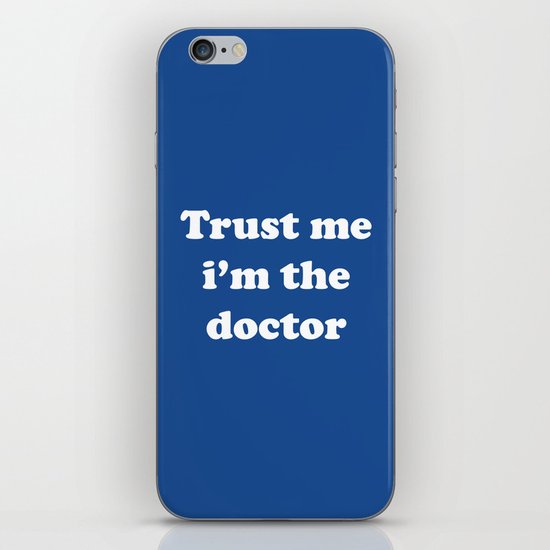 Doctor Who - Trust me i'm the doctor iPhone & iPod Skin