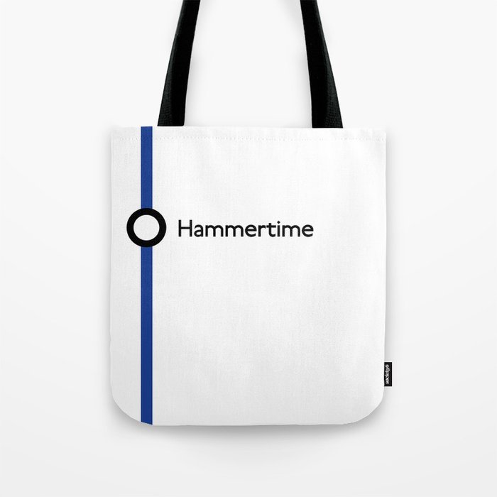 Hammertime Tote Bag