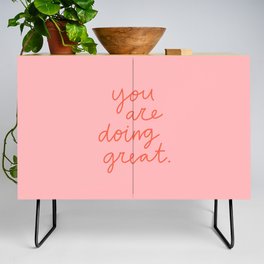 You Are Doing Great Credenza