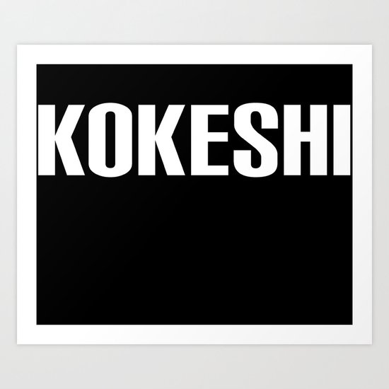 KOKESHI FONT WHITE Art Print
