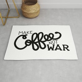 Coffee Not War (Black) Rug