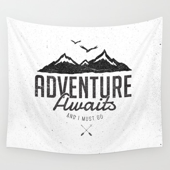 ADVENTURE AWAITS Wall Tapestry