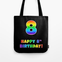 [ Thumbnail: HAPPY 8TH BIRTHDAY - Multicolored Rainbow Spectrum Gradient Tote Bag ]