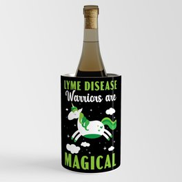 Lyme Disease Warriors Are Magical Unicorn Lover Wine Chiller