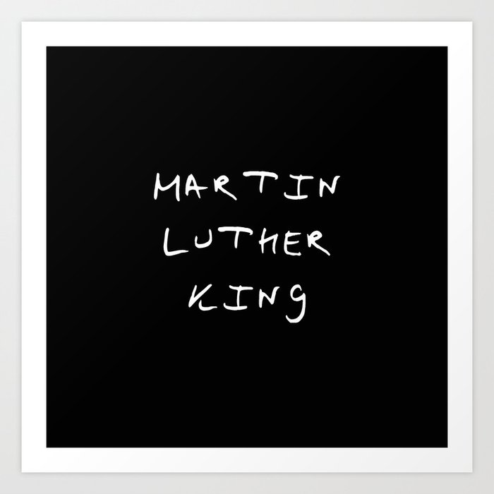Great american 11 Martin luther king Art Print