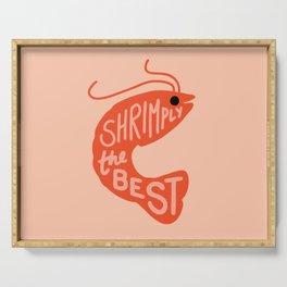 Shrimply the Best Serving Tray