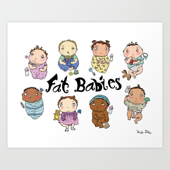 Fat Babies Art Print