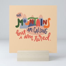 Mountains Calling Mini Art Print