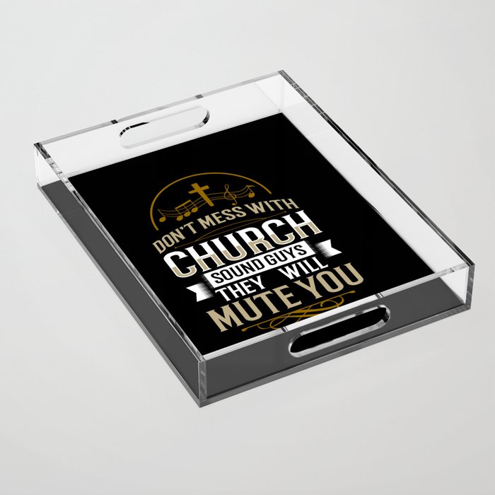 Church Sound Engineer Audio System Music Christian Acrylic Tray