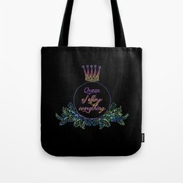 queen of effing everything Tote Bag