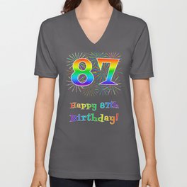 [ Thumbnail: 87th Birthday - Fun Rainbow Spectrum Gradient Pattern Text, Bursting Fireworks Inspired Background V Neck T Shirt V-Neck T-Shirt ]