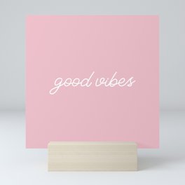 Good Vibes pink Mini Art Print