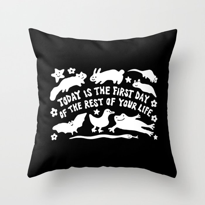 The First Day of The Rest of Your Life Throw Pillow