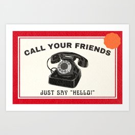 Call Your Friends - Vintage Phone Design Art Print