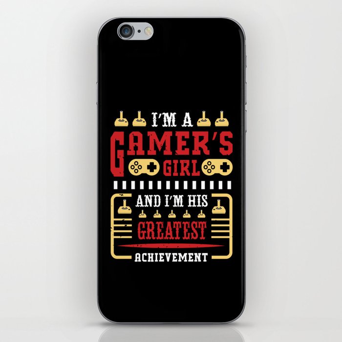 Funny Gamer Girlfriend Quote iPhone Skin