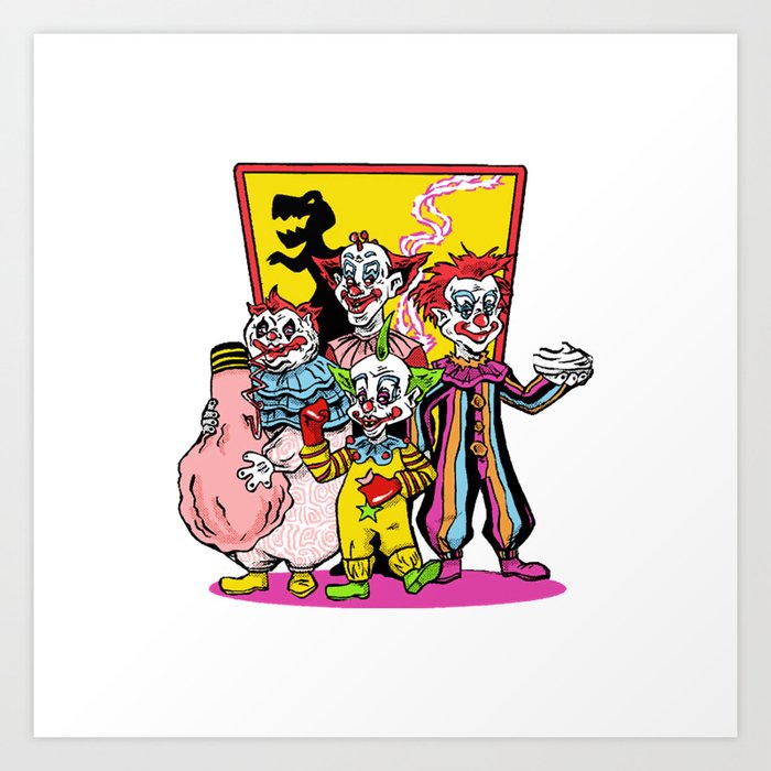 Killer Klowns From Outer Space Art Print