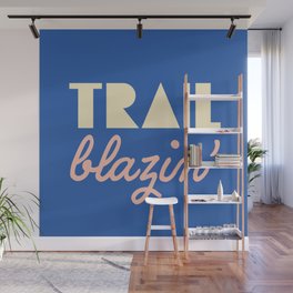 Trailblazer - Blue Wall Mural