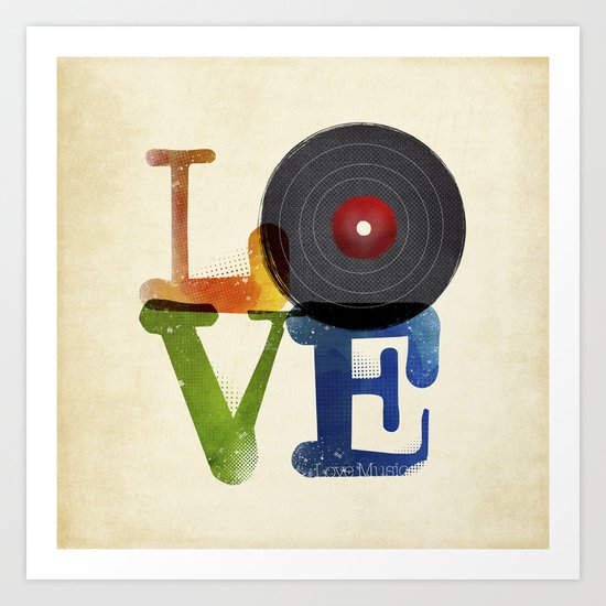 Love is Music Art Print
