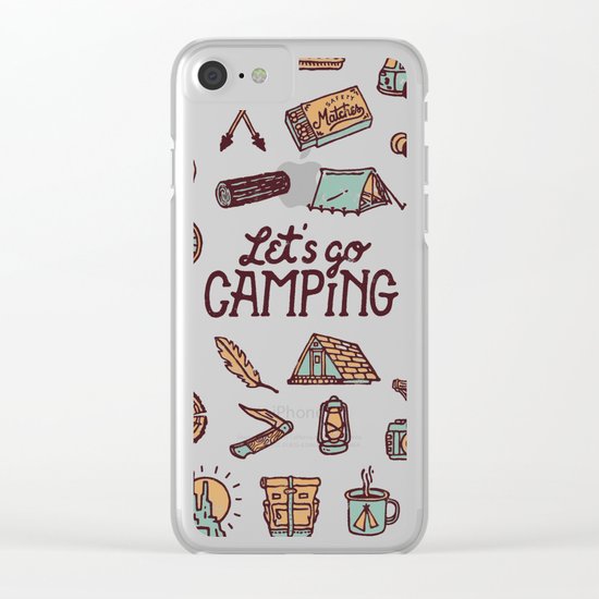 Lets Go Camping Clear iPhone Case