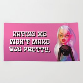 Bratz - Hating Me Won't Make You Pretty Beach Towel