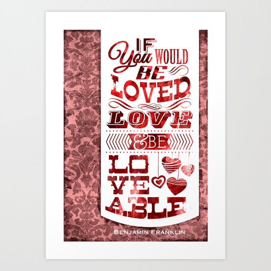 To Be Loved Art Print