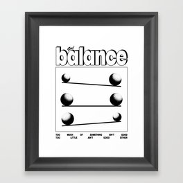 Seek Balance Framed Art Print