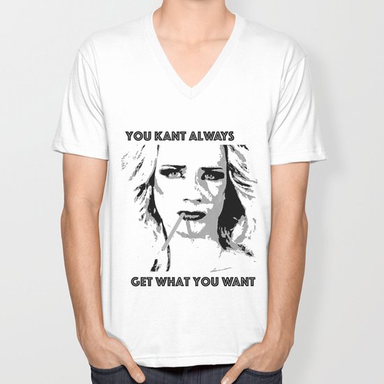 Installeren Pakistaans zwaan You Kant Always Get What You Want V Neck T Shirt by cebuana75 | Society6