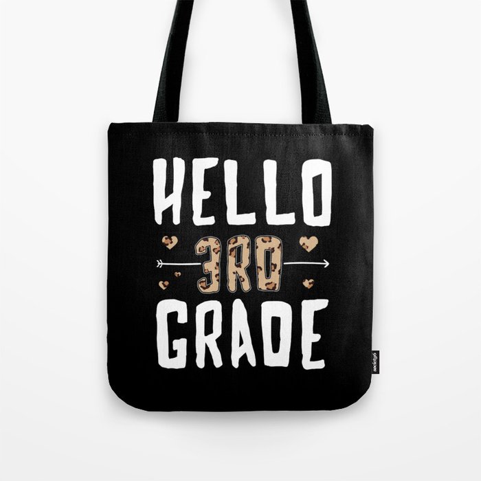 Hello 3rd Grade Teachers Day School Teacher Tote Bag