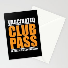 Vaccinated Club Pass To Participate In Life Again Stationery Card