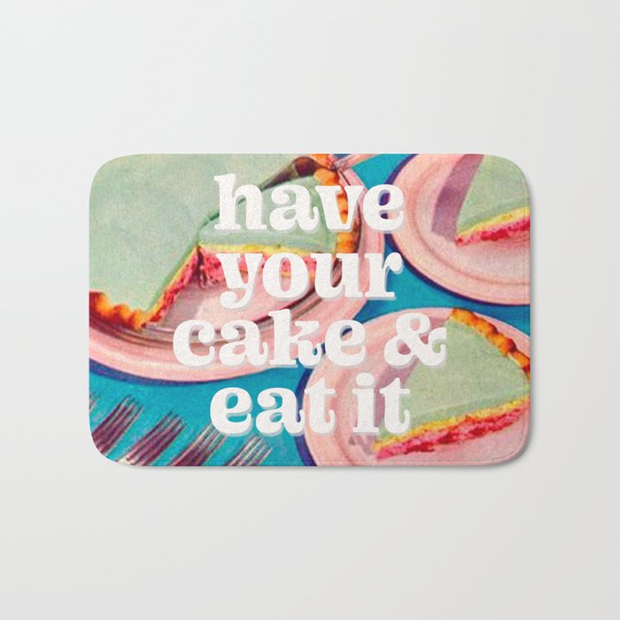 Have your cake Bath Mat