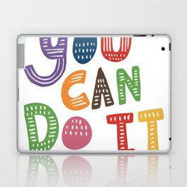 You Can Do It Laptop Skin