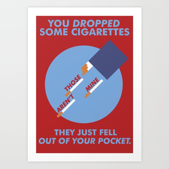 Those Aren't Mine Art Print