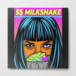 Mia's 5 Dollar Milkshake Metal Print