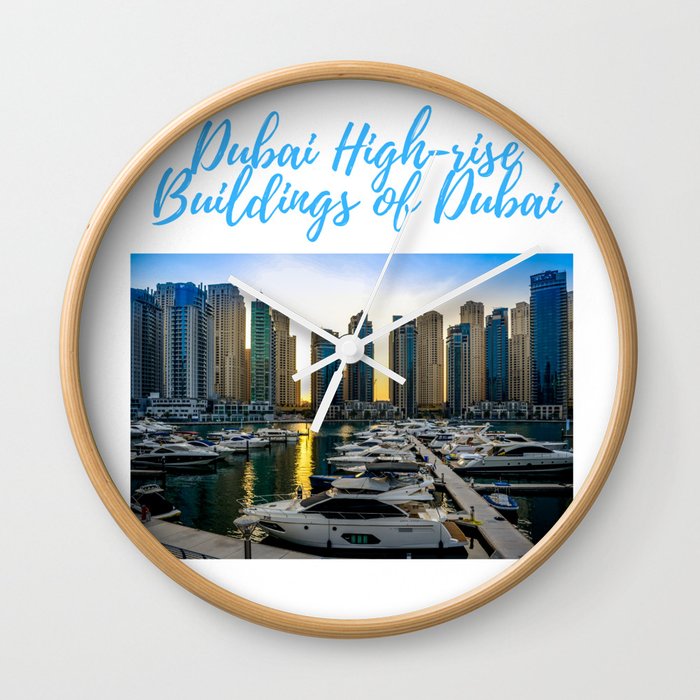 Dubai High-rise Buildings of Dubai Wall Clock