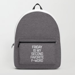 Favorite F-Word Funny Quote Backpack