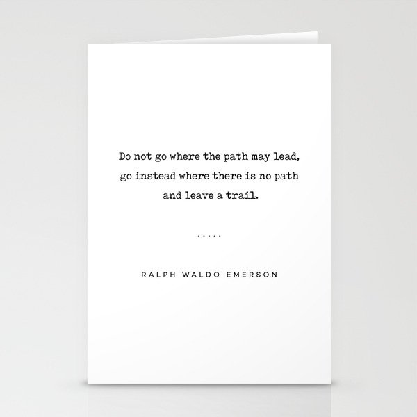 Ralph Waldo Emerson Quote 02 - Do Not Go Where The Path May Lead - Typewriter Quote Stationery Cards