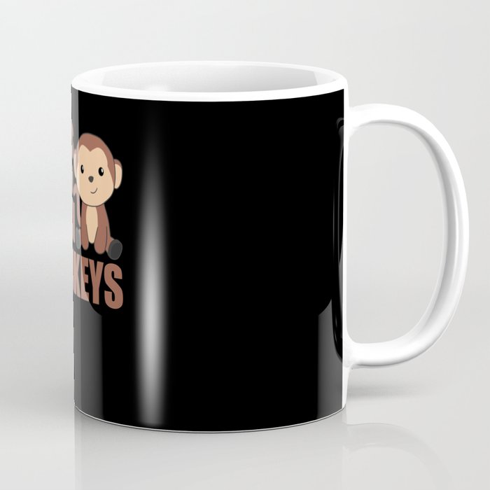 Life Is Better With Monkeys - Sweet Monkey Coffee Mug