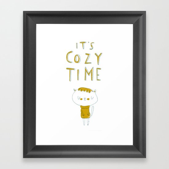 it's cozy time Framed Art Print