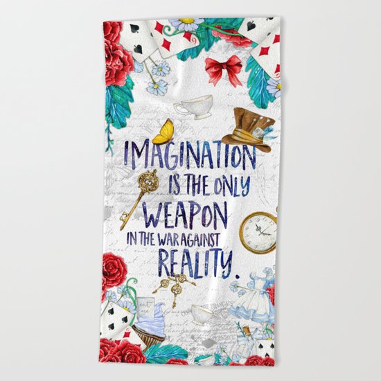 Alice in Wonderland - Imagination Beach Towel