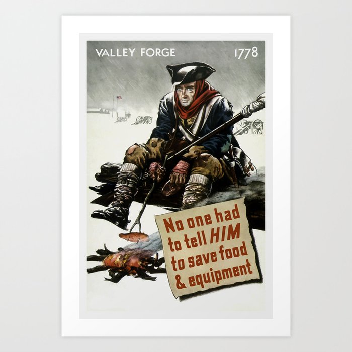 Valley Forge Soldier Ww2 Propaganda Art Print By Warishellstore