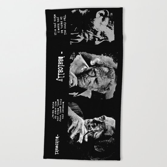 BUKOWSKI collage - The FREE SOUL quote Beach Towel