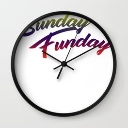 Sunday Funday Wall Clock