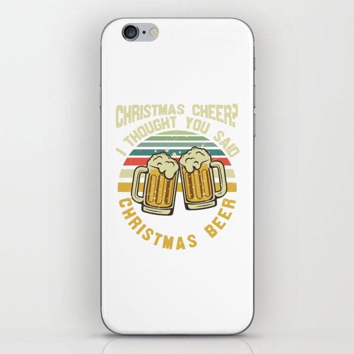 Funny Christmas Beer Saying iPhone Skin