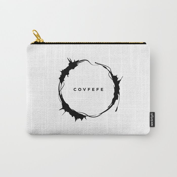 covfefe Carry-All Pouch