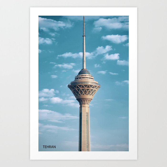 The Milad Tower in Tehran City, Iran Art Print