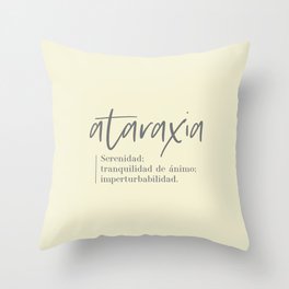 Ataraxia (Spanish) Throw Pillow