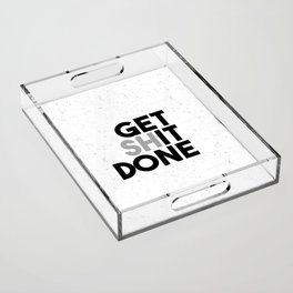 Get It Done Acrylic Tray